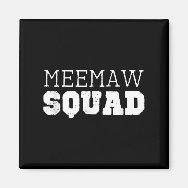 Meemaw Squad Coola Funny Mee-maw Magnet (Framsidan)