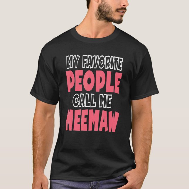 Meemaw T Shirt (Framsida)
