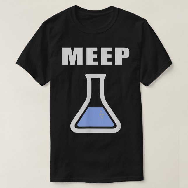 Meep Beaker Funny Science Eperiment Lab Test Tube T Shirt (Design framsida)