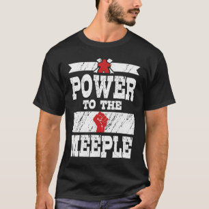 Meeple Krig Board Game Power för manar Women and K T Shirt