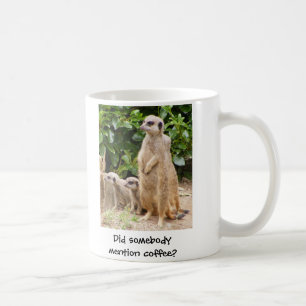 Meerkat mugg någon omnämnandekaffe
