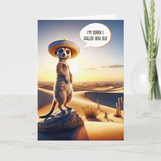 Meerkat skaffar gammal födelsedag Humor Kort (Framsida)