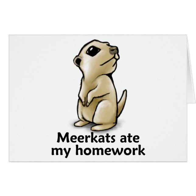 Meerkats åt min läxa hälsningskort (Framsidan Horizontal)
