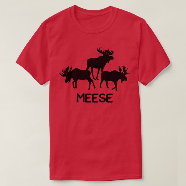 Meese Funny Moose Lover s Gifts  T Shirt (Design framsida)