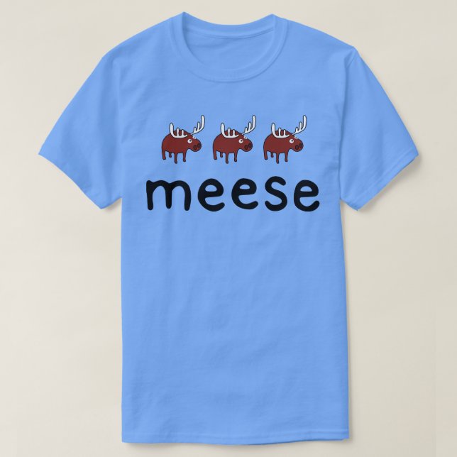 Meese TShirt T Shirt (Design framsida)