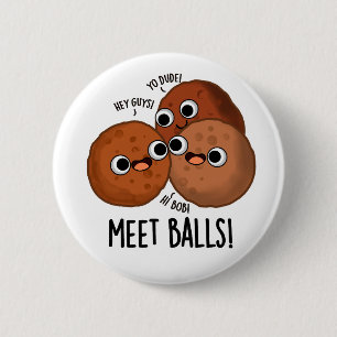 Meet-bollar Funny Social Meatball Pun Knapp