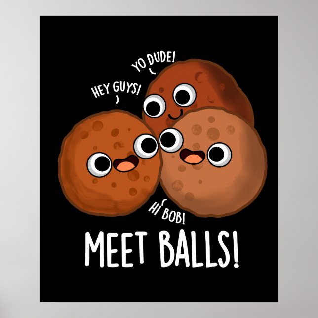 Meet-bollar Funny Social Meatball Pun Mörk BG Poster (Framsidan)