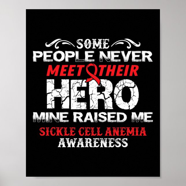 Meet Hero- Sickle Cell Anemi Awareness Supporter Poster (Framsidan)