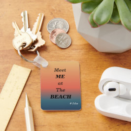 Meet Me At The Beach Summer Beach Sunrise Color Nyckelring