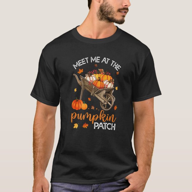 Meet Me At The Pumpkin Patch T Shirt (Framsida)