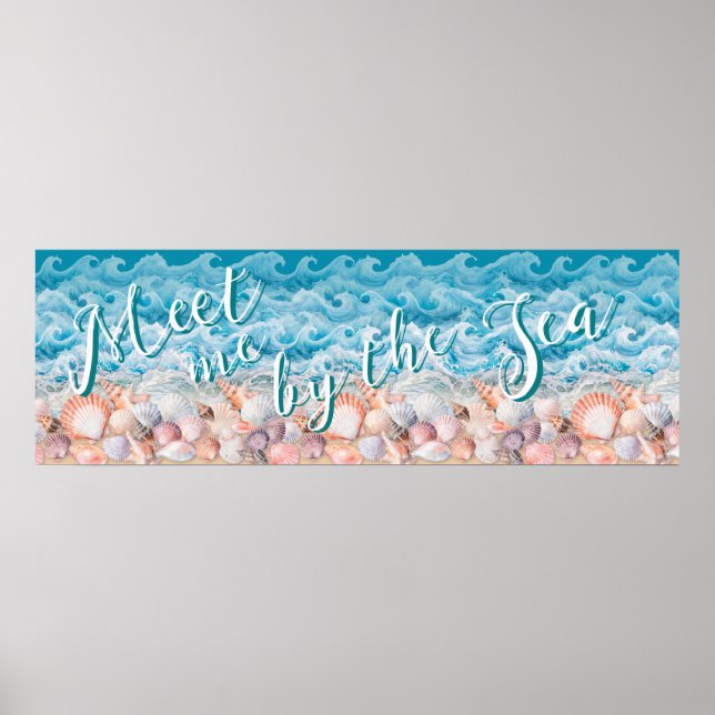 Meet Me By the Sea Shells and Waves Poster (Framsidan)