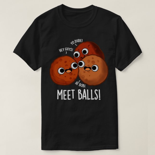 Meetbulls Funny Meatball Puns 1 T Shirt (Design framsida)