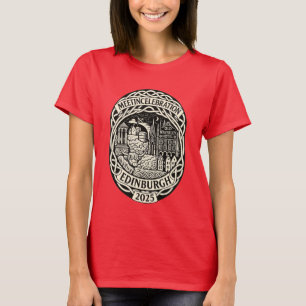 Meetin Firation Edinburgh 2025 - Natttid T Shirt