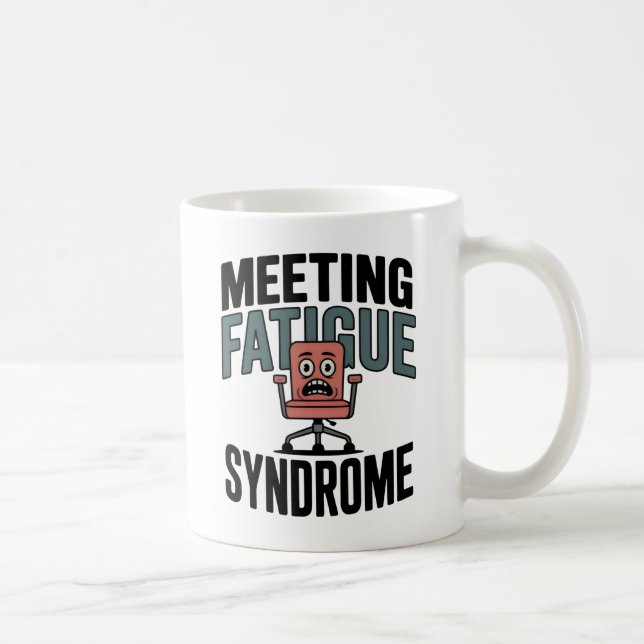 Meeting Fatigue Syndrome | Workplace Exhaustion  Kaffemugg (Höger)