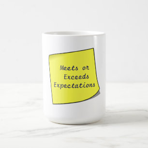 Meets eller överskrider klibbiga förväntningar kaffemugg