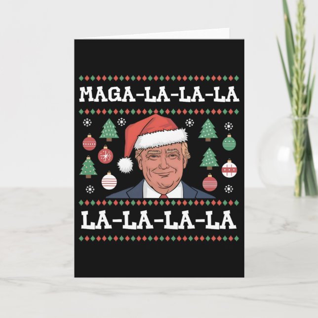 Mega La La La Donald Trump Potus 47 Ugly Christmas Kort (Framsida)