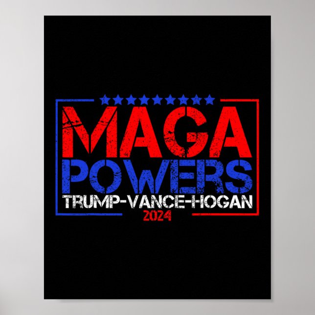 Mega Powers Trump Vance Hogan 2024 Patriotic Funny Poster (Framsidan)