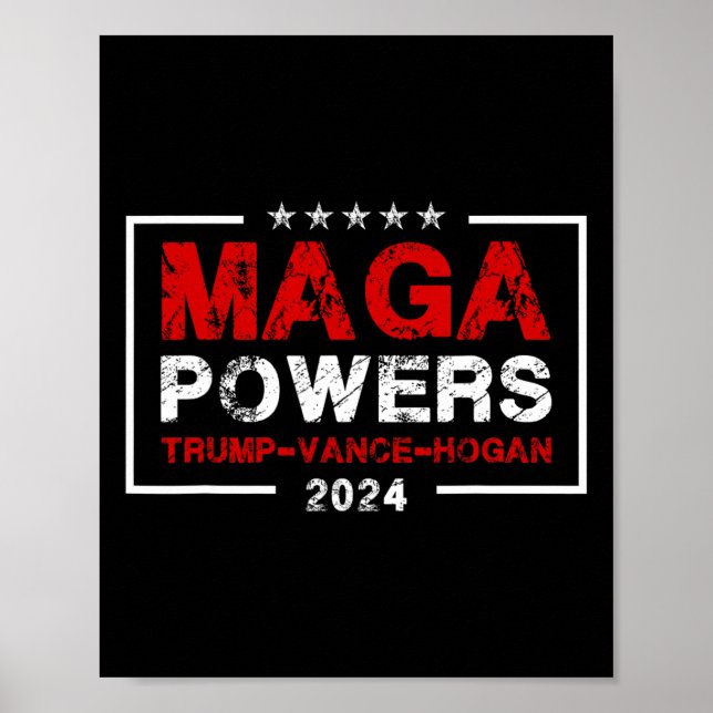 Mega Powers Trump Vance Hogan 2024 Patriotic Funny Poster (Framsidan)