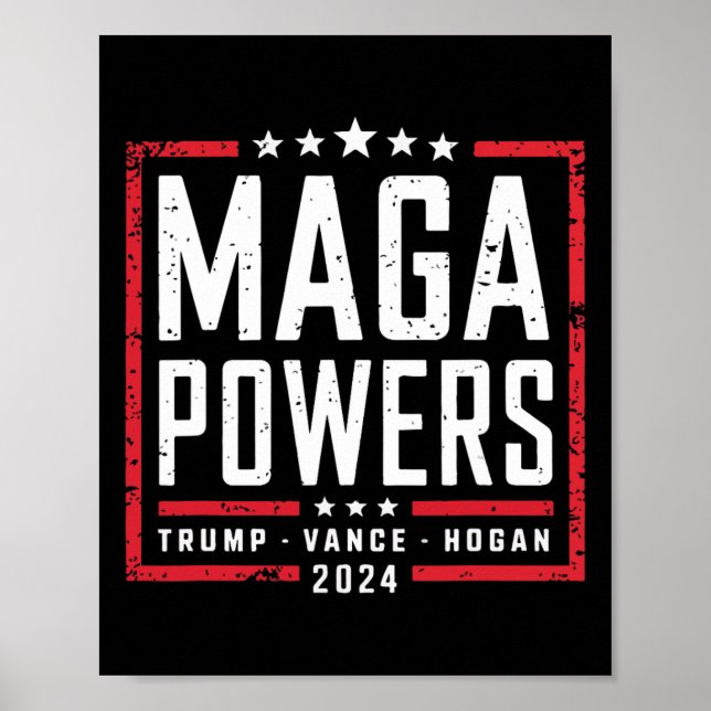 Mega Powers Trump Vance Hogan 2024 Patriotic Funny Poster (Framsidan)