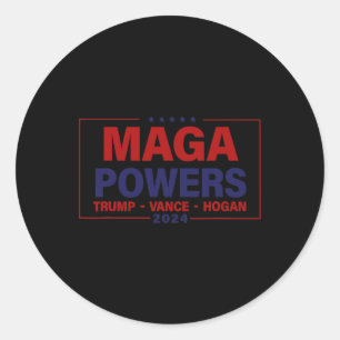Mega Powers Trump Vance Hogan 2024 Patriotic Funny Runt Klistermärke