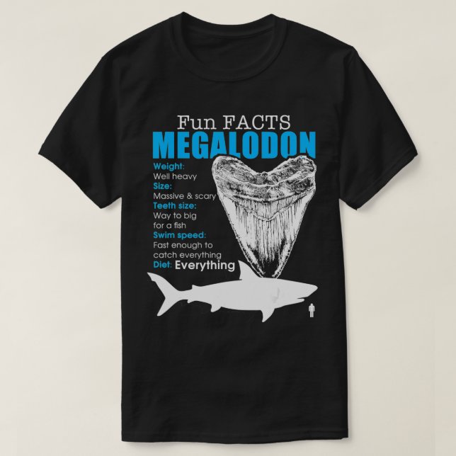 Megalodon  gift, funny facts Megalodon  T Shirt (Design framsida)