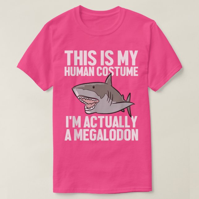 Megalodon Shark Gift Megaladon Alive Im Verkligen  T Shirt (Design framsida)