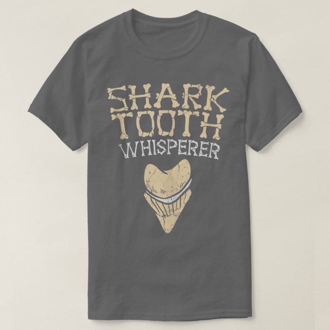 Megalodon Shark Teeth Whisperer Fossil Tooth Hunte T Shirt (Design framsida)