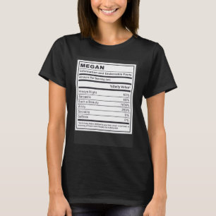Megan Information och obestridliga fakta T Shirt