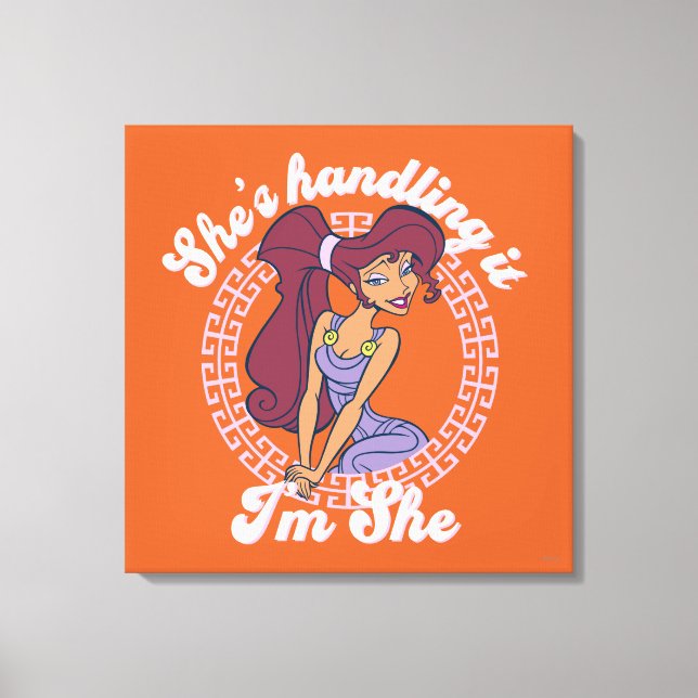 Megara - She's Handling It, I'm She Canvas Print (Framsida)