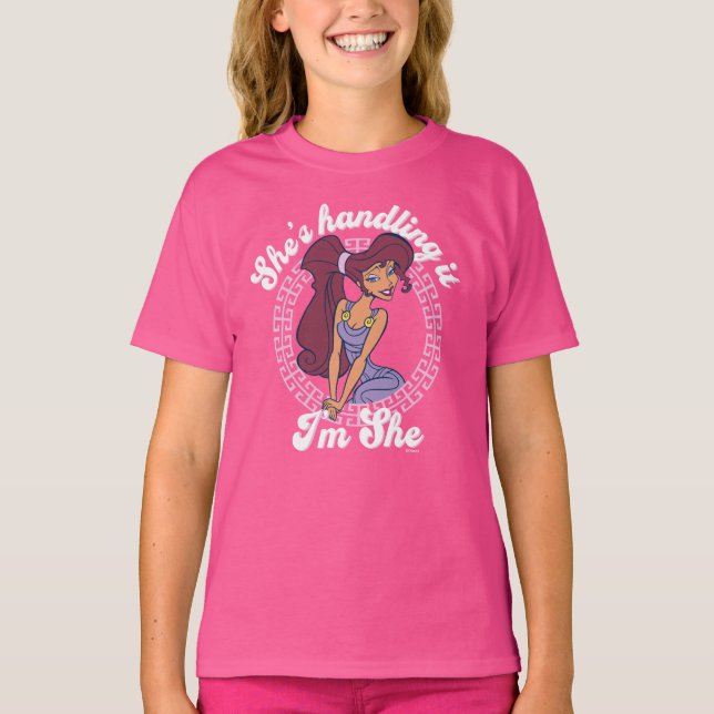 Megara - She's Handling It, I'm She T-Shirt (Framsida)
