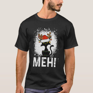 Meh Black Cat Christmas, Funny Anti Christmas Cat T Shirt