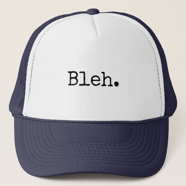 Meh Bleh Eh Roligt Time I.T. Tech Slogan Keps (Framsida)