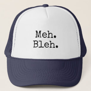 Meh Bleh Eh Roligt Time I.T. Tech Slogan Keps