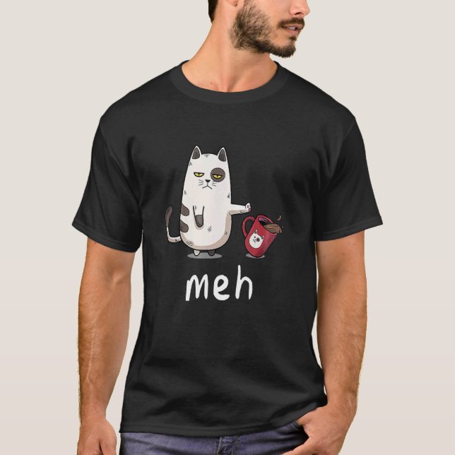 Meh Ca Meow Katt Kisse T Shirt (Framsida)