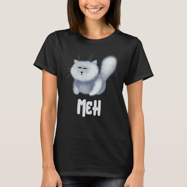 Meh Cat  for Cat  Pet T Shirt (Framsida)