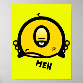Meh (& coolan runt sak med ett öga) poster