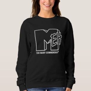 Meh För Många Reklamer Grafisk Nyhet Sarksatisk T Shirt