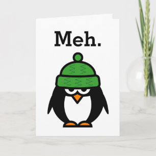 Meh Funny apathy Citat penguin-hälsningskort Kort