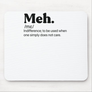 Meh Funny Quote Musmatta
