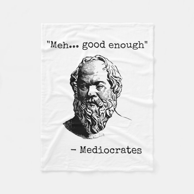 Meh Good Enough Funny Mediocrates Sarcastic Greek  Fleecefilt (Framsidan)