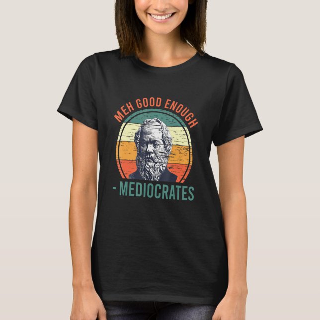 Meh Gott Nog Sarcasstiska Retro Vinta T Shirt (Framsida)
