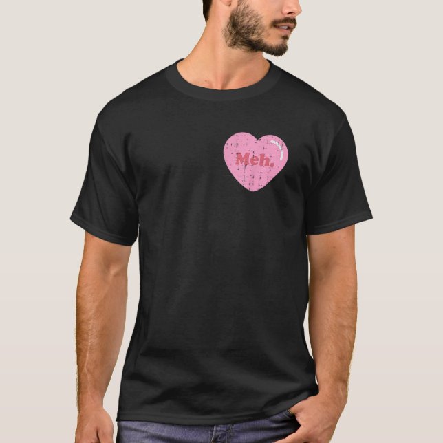 Meh Heart Pocket Funny Anti Valentines day Single T Shirt (Framsida)