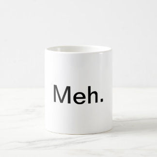 "Meh.", Kaffemugg