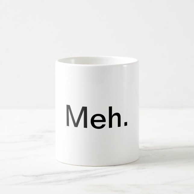 "Meh.", Kaffemugg (Center)