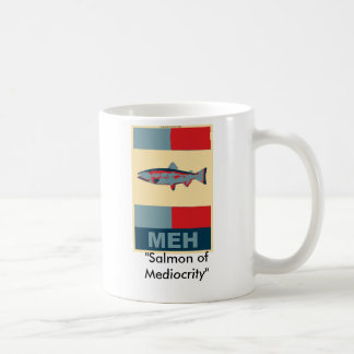 meh "lax av medelmåtta ", kaffemugg