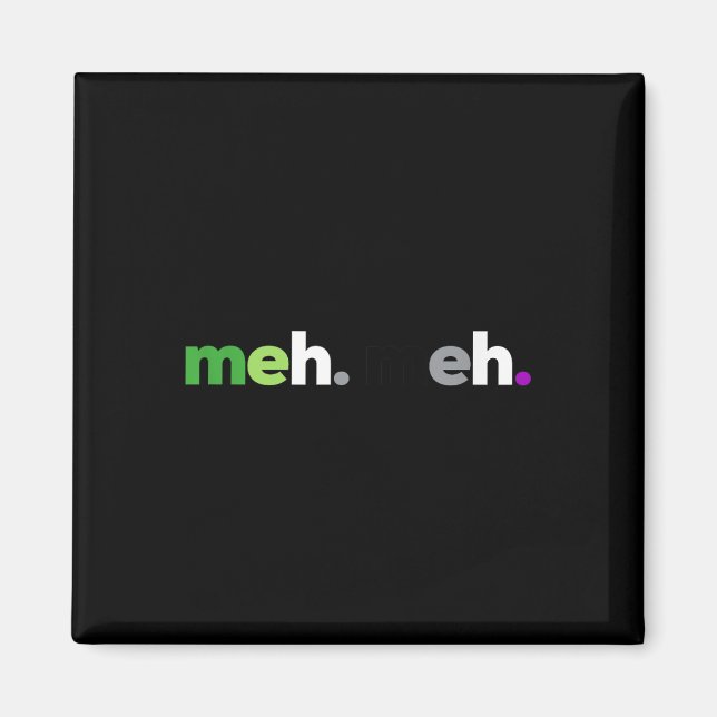 Meh Meh Aroace Pride Hbtq, Hbt Aro Ace, Aromantisk Magnet (Framsidan)