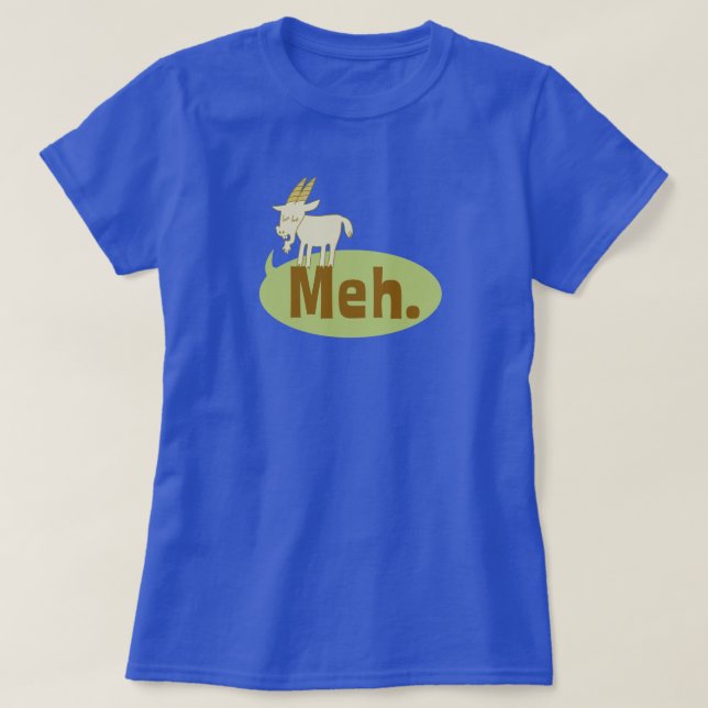 Meh (sade geten), rolig ordlek tecknad t-shirt (Design framsida)