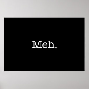 Meh Slangcitationstecken - kall Poster