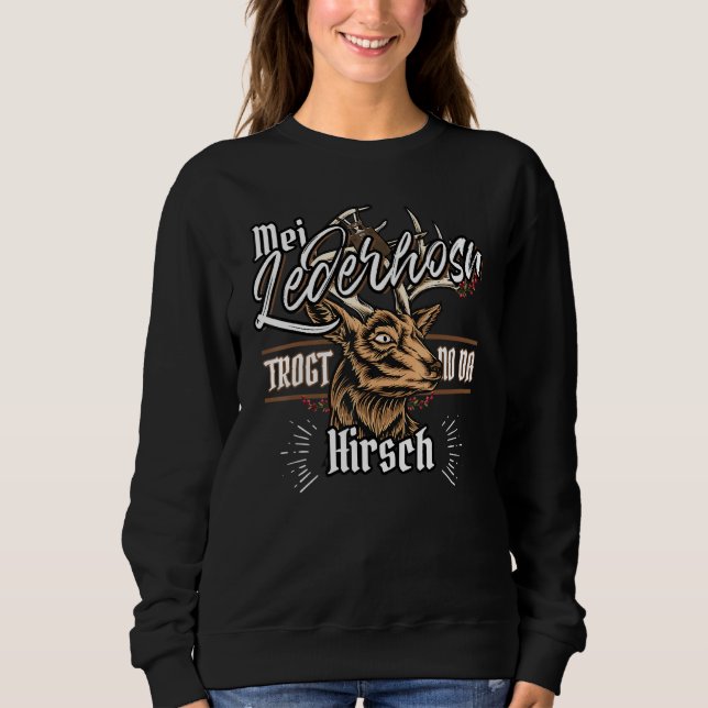 Mei Lederhosn Trogt No Da Hirsch Leather TroUsers T Shirt (Framsida)