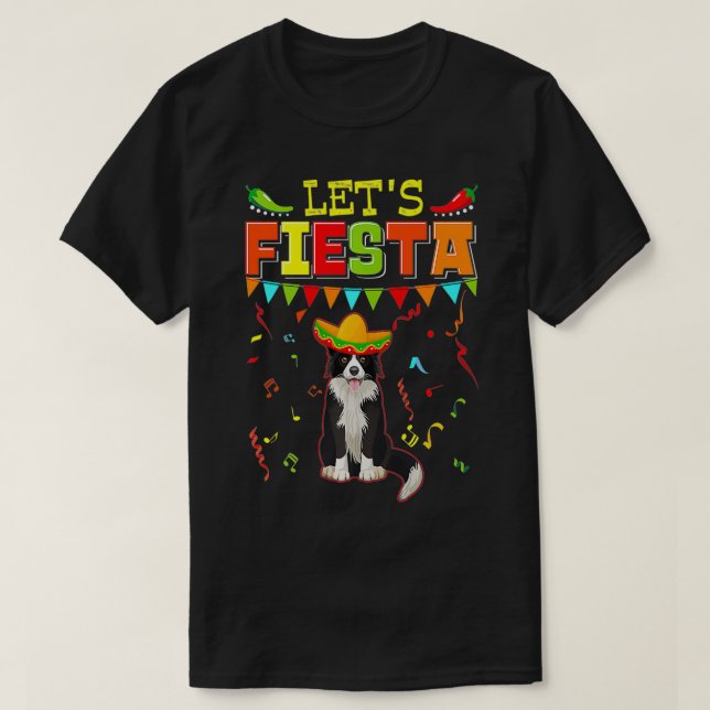 Meican Cinco De Mayo Fiesta Låt oss Fiesta Gräns C T Shirt (Design framsida)
